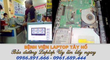 Sửa chữa Laptop lấy ngay ở Tây hồ Hà Nội